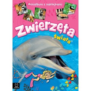 Książeczka edukacyjna Aksjomat Zwierzęta świata. Minialbum z naklejkami