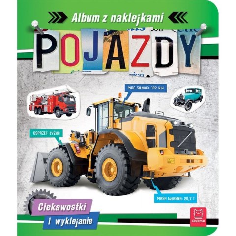 Książeczka edukacyjna Aksjomat Pojazdy. Album z naklejkami. Ciekawostki i wyklejanie