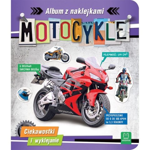 Książeczka edukacyjna Aksjomat Motocykle. Album z naklejkami. Ciekawostki i wyklejanie