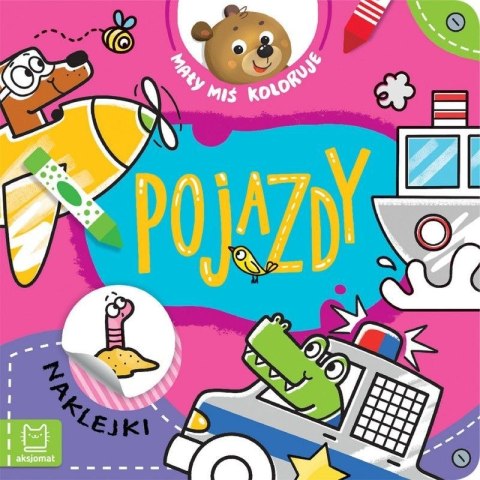 Książeczka edukacyjna Aksjomat Mały miś koloruje. Pojazdy