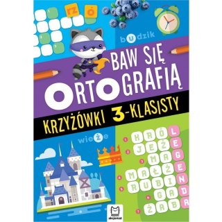 Książeczka edukacyjna Aksjomat Baw się ortografią. Krzyżówki 3-klasisty