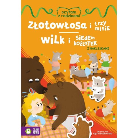 Książeczka edukacyjna Zielona Sowa Czytam z rodzicami. Złotowłosa i trzy misie / Wilk i siedem koźlątek